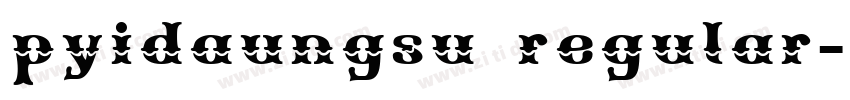 pyidaungsu regular字体转换